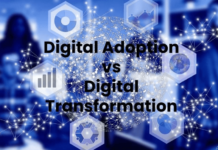 Digital Adoption vs Digital Transformation