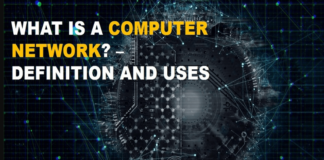 What is a Computer Network – Definition and Uses