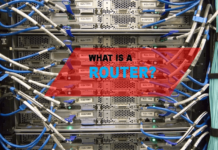 What is a Router?– Definition and Uses