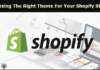 7 Tips For Choosing The Right Theme For Your Shopify Store