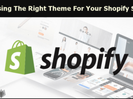 7 Tips For Choosing The Right Theme For Your Shopify Store