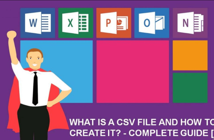 What is a CSV File and How to Create it? – Complete Guide [2021]