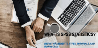 What is the SPSS Statistics? – Definition, Benefits, Types, Tutorials, and Downloads