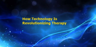 How Technology Is Revolutionizing Therapy