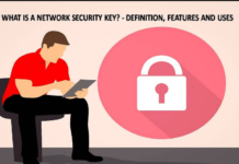 What is a Network Security Key? – Definition, Features and Uses