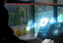 Is A Tech Store Responsible For Your Physical Safety